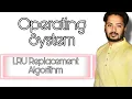 LRU Replacement Algorithm Operating System Bangla Tutorial