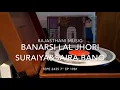 Rajasthani Pop Songs - Banarsi Lal Jhori, Surabaya & Saira Bano