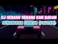 DJ SENANG SENANG KAN BADAN SENANGKAN FIKIRAN - DJ MINANG UDA KA ADIAK PAKAI LAMO VIRAL TIK TOK 2024