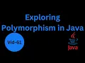 Exploring Polymorphism in Java - Comprehensive Guide