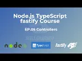 Node js TypeScript Fastify EP 05 Controllers