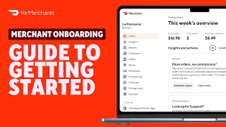 Welcome to DoorDash for Merchants Onboarding Guide