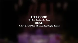 Download Intro / Feel Good / Hush (Feel Koplo Remix) MP3