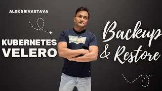 Kubernetes Cluster Backup Restore on S3 Bucket using Velero