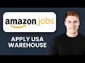 NEW Amazon Warehouse Job Application USA 2025 Step-by-Step Hiring Tutorial