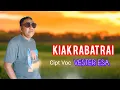Download Lagu KIAK RABAT RAI || Vester Esa || Cipt.Vester Esa || Lagu Terbaru