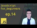 JavaScript for Beginners - Functions Part 3