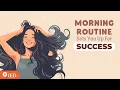 How to Create a Morning Routine That Will Change Your Life Podcast and Chill TED Talk Daily