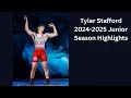 2024-2025 Tyler Stafford Season Highlights