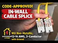 The ONLY Non-Metallic Cable Splice You Can Legally Hide Inside Walls