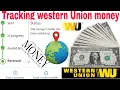 Western Union send money track details tracking western how to received money western Union bank