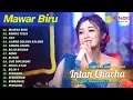 Download Lagu INTAN CHACHA - MAWAR BIRU - RONDO TELES - LILO | KOMPILASI LANGGAM CAMPURSARI TERBARU 2023