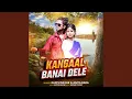 Download Lagu Kangaal Banai Dele