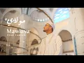 Download Lagu Ceng Zamzam - Mawlaya | Official Music Video