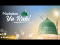 Download Lagu MARHABAN YA RABI' | AHMAD ISRAR