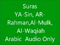 Suras Al-Waqiah,Al-Mulk,Ya-sin,Ar-Rahman