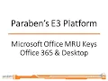 Microsoft MRU Data in E3
