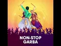 Download Lagu GARBA NON STOP SONG HINDI || GARBA SONG || NON STOP GARBA|| GUJRATI GARBA || MARATHI GARBA