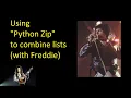 Python Zip Function combing lists