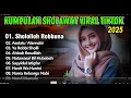 Lagu ALBUM SHOLAWAT MERDU PENARIK REZEKI PALING MUSTAJAB - Sholawat Nabi Muhammad SAW, Kumpulan Sholawat