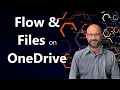 Microsoft Flow - Files Part 3 OneDrive