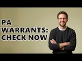 How To Check For Warrants In Pennsylvania