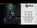 PROMISE (Lyrics Video) | Aditya Rikhari | RAVATOR | t Series 