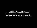 Manim Example AddTextWordByWord Animation Effect