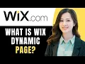 What Is WIX Dynamic Page