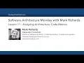 Lesson 11 - Analyzing Architecture Code Metrics
