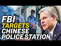 FBI Investigates Chinese Police Station in NYC Trump Vows to Eliminate China Dependence