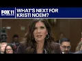 Kristi Noem fired by President Trump