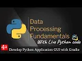 Data Processing Fundamentals Create GUI for Data Application with Gradio Part