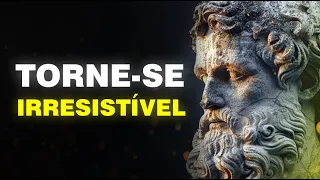 AUMENTE seu poder de ATRAÇÃO PESSOAL - ESTOICISMO