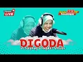 Download Lagu DIGODA with DILA DILGASTRO (24/10/2022) PENYIAR PUJAAN BANGSA