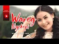 Download Lagu Dian Anic - Wareg Ngekepi