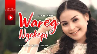 dian anic wareg ngekepi official music video 