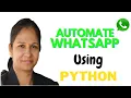 Send Whatsapp Message Using Python Whatsapp Automation Tutorial