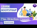 Bootstrap CSS Flex Direction Classes Tutorial in Hindi Urdu