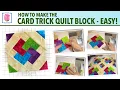 How to Make the Card Trick Quilt Block the Easy Way A Free Tulip Square Quilting Sewing Tutorial