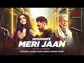 Download Lagu Meri Jaan (DJ Nyk Remix) | Asees Kaur, Abdul Rashid Hafiz | Mithoon | Bhoomi 2023 | Hindi Remix