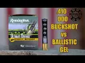 410 ULTIMATE DEFENSE 000 BUCKSHOT BALLISTIC GEL