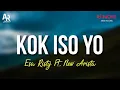 Download Lagu Kok Iso Yo - Esa Risty Ft. New Arista (LIRIK)