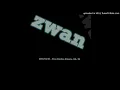 Zwan - \