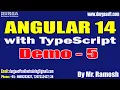 ANGULAR 14 with TypeScript tutorials Demo - 5 by Mr Ramesh On 25-01-2023 7AM IST