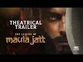 Download Lagu The Legend of Maula Jatt (2022) - Official Theatrical Trailer