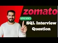 Zomato SQL Interview Question Medium Level SQL Tutorial Raghav Decodes