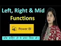 Left Right and Mid Functions in Power BI Power Query Power BI tutorial for beginners