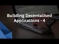Build Decentralised Application - 4 Make your own Dapp Blockchain Tutorial Eckovation