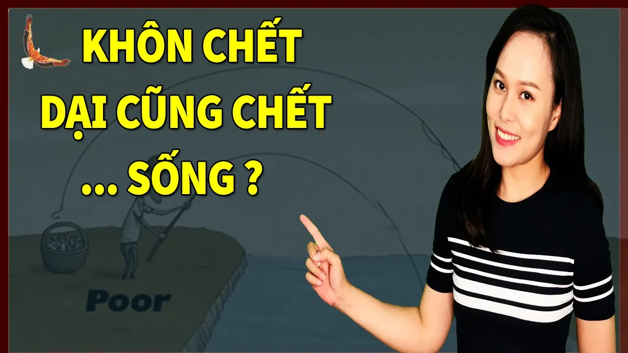 Khôn cũng chết, Dại cũng chết, Biết thì sống - Giá trị ngàn năm - DCCĐ